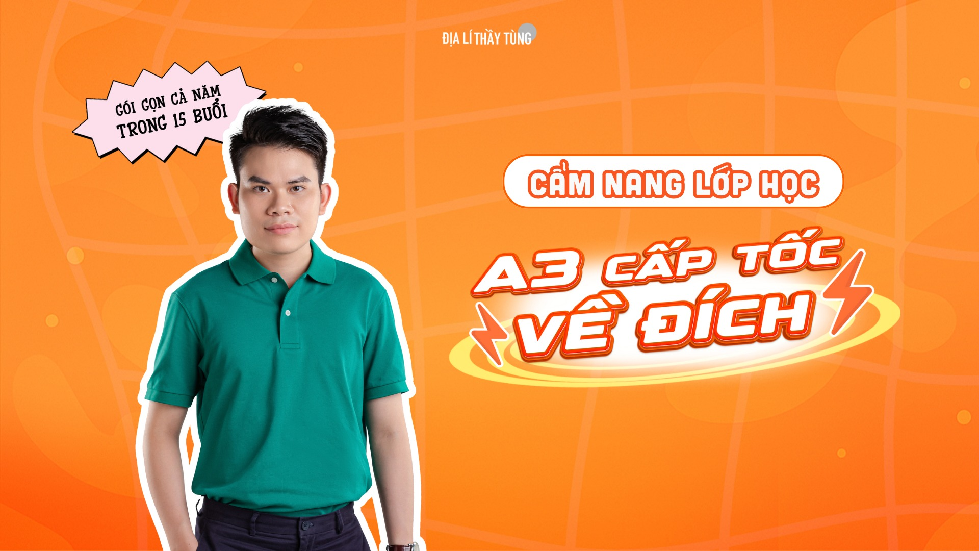 Khóa A3 Cấp tốc môn Địa Lý thầy Đàm Thanh Tùng ôn thi THPTQG (Chương trình mới)